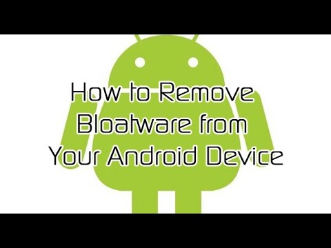 Removing Bloatware Android
