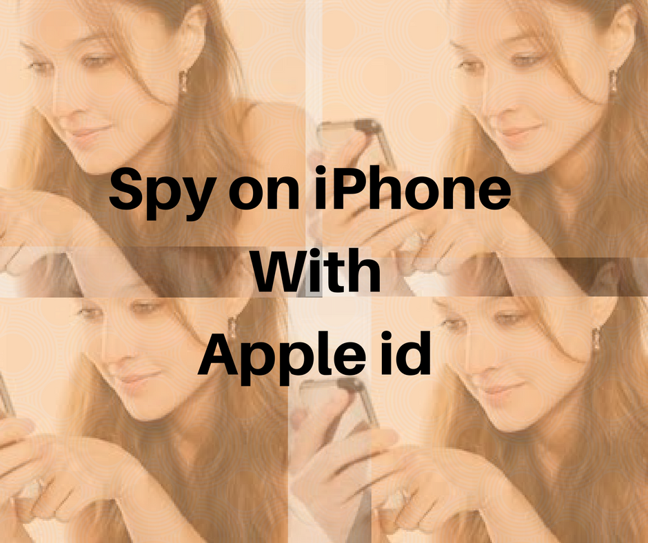 spy-on-iphone-with-apple-id