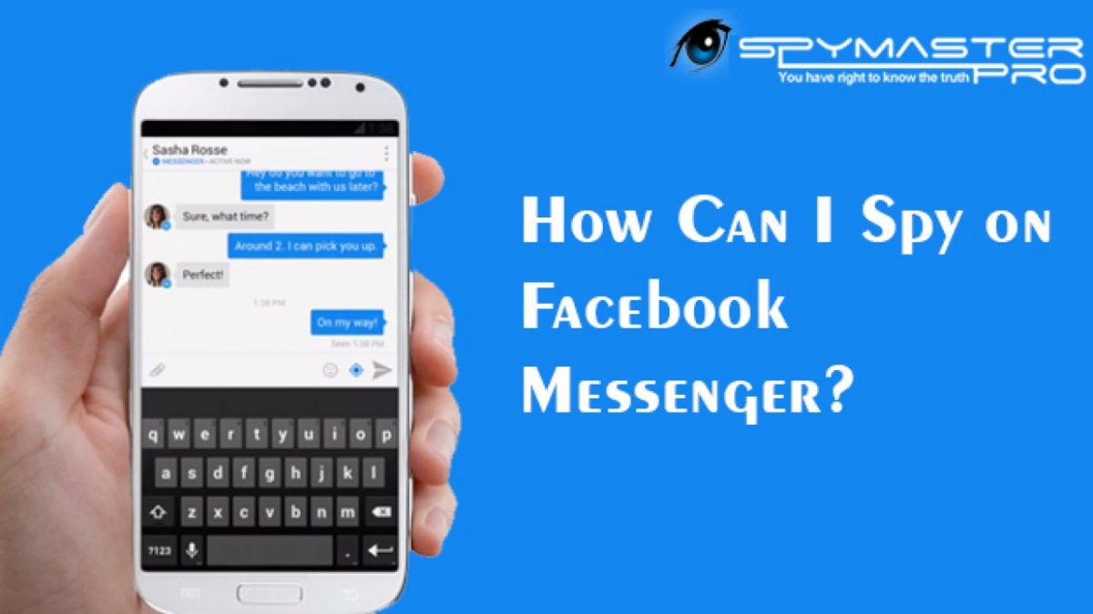 How Can I Spy on Facebook Messenger?