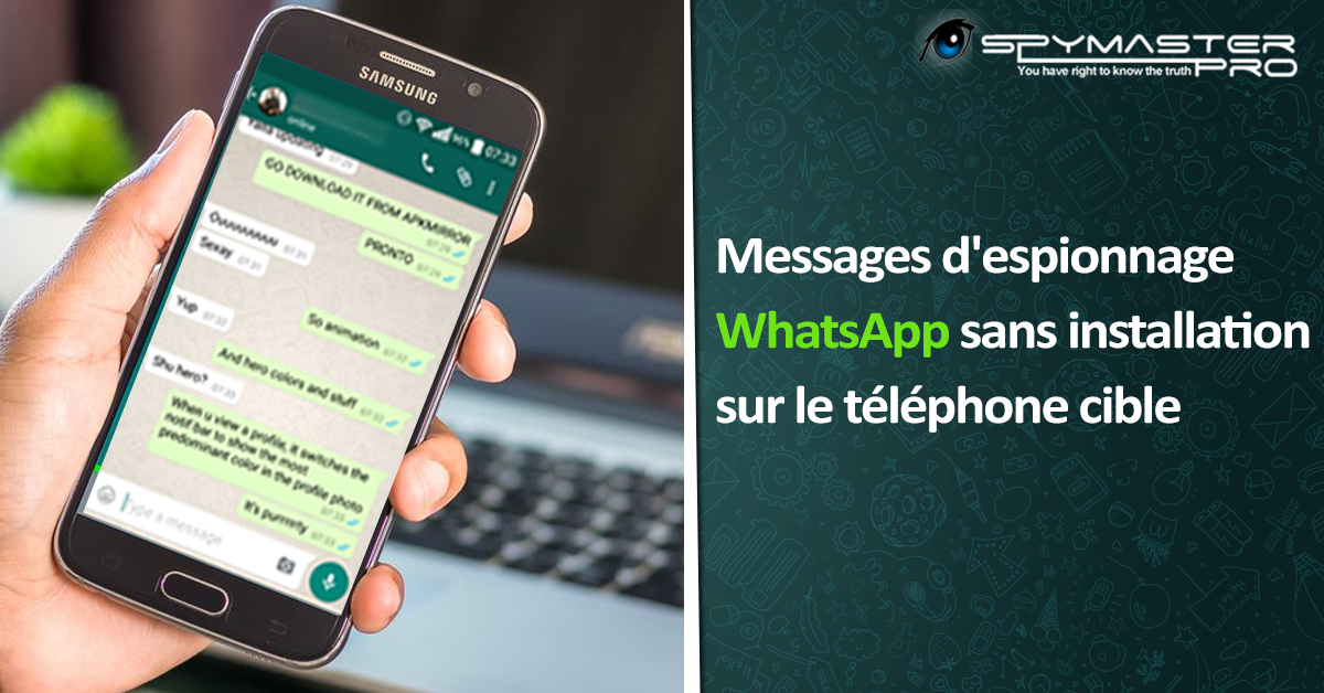 comment voir les messages whatsapp d'un autre telephone