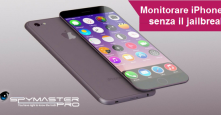 Puoi monitorare l’iPhone 7 di tuo figlio o del tuo coniuge senza il jailbreak